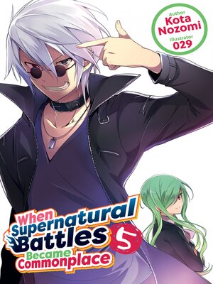cover image of When Supernatural Battles Became Commonplace, Volume 5